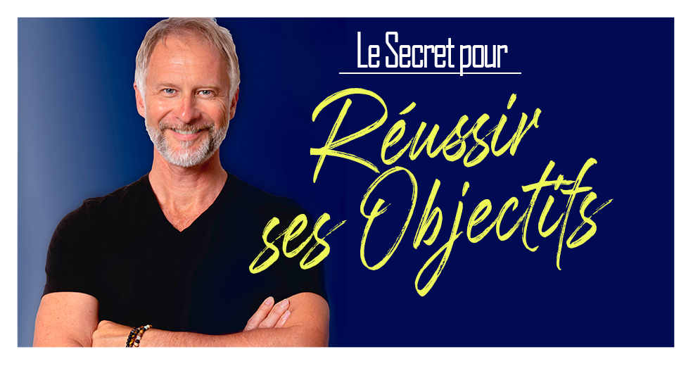 secret-pour-reussir-ses-objectifs